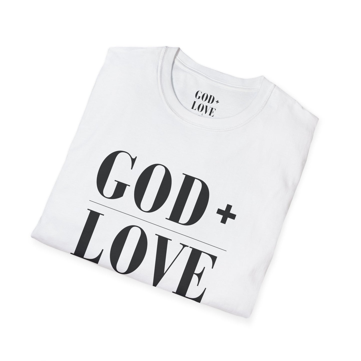 God + Love Statement T-Shirt - Adult