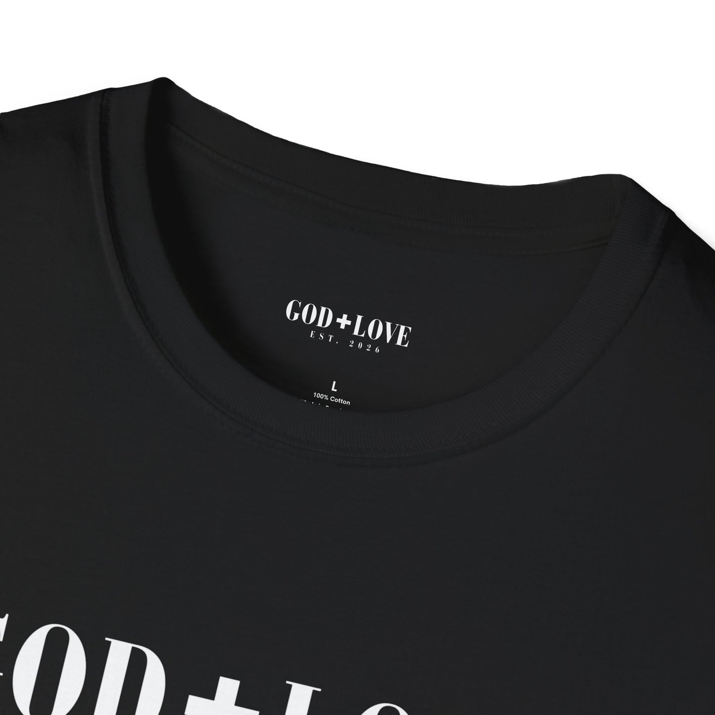 God + Love Soft Statement Faith Tee