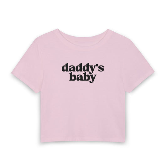 Daddy’s Baby Baby Tee | Cute Pink Graphic Crop Tee
