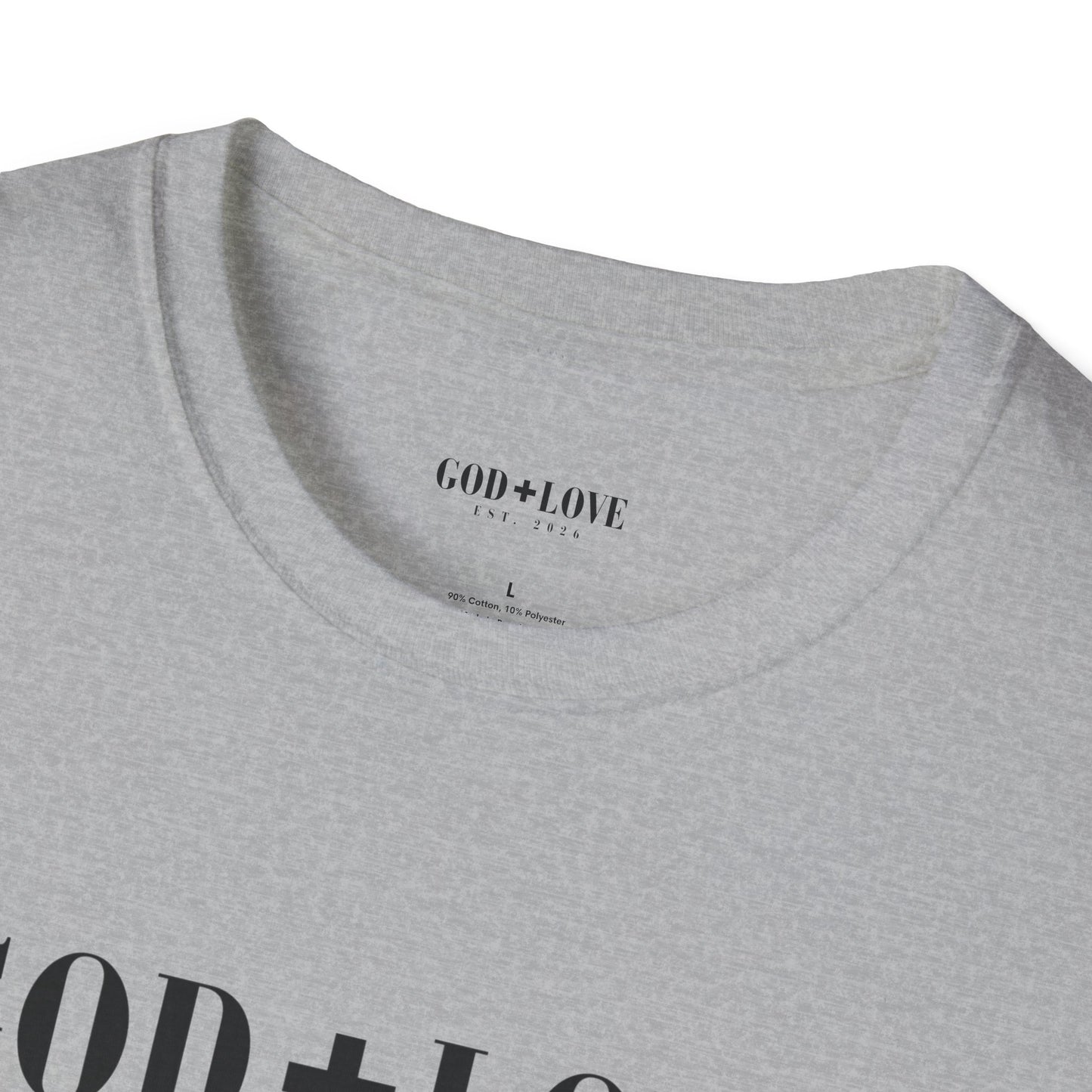God + Love Soft Statement Faith Tee